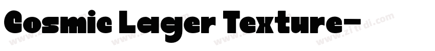 Cosmic Lager Texture字体转换